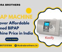 Discover Affordable Resmed BIPAP Machine Price in India