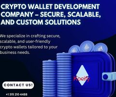 Crypto Wallet Development Company – Secure, Scalable, and Custom Solutions