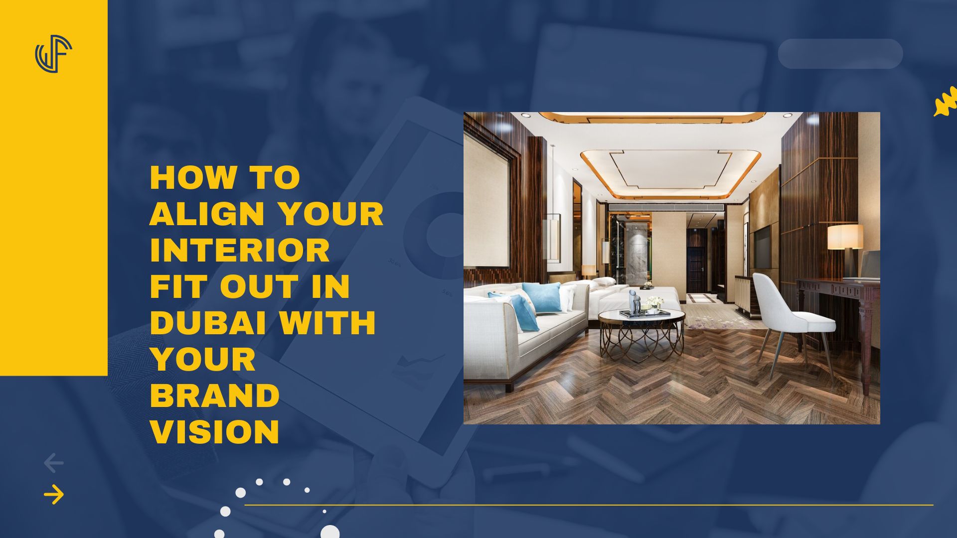 How to Align Your Interior Fit Out in Dubai with Your Brand Vision