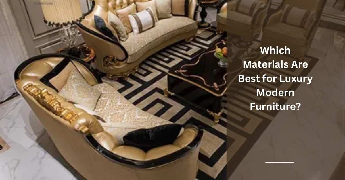 Luxury modern furniture