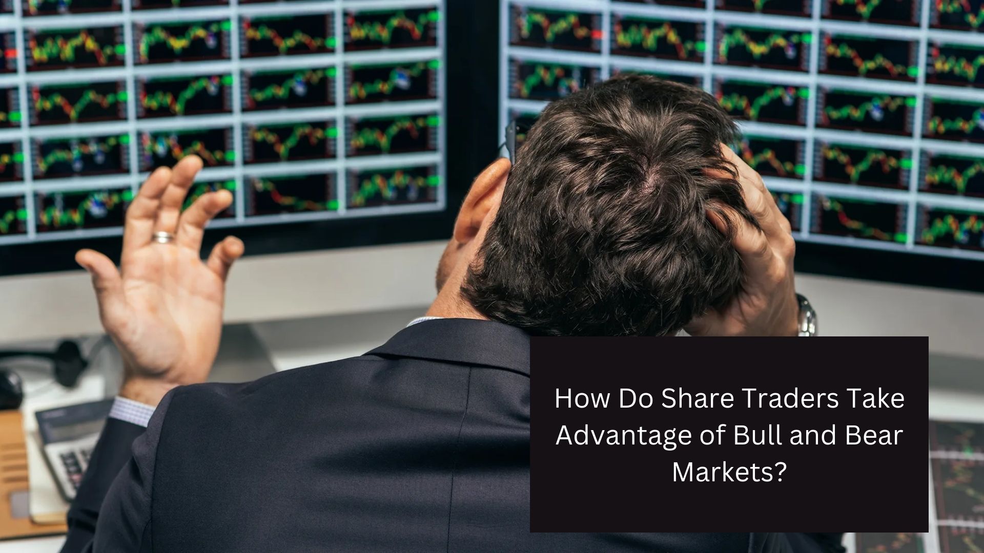 How Do Share Traders Take Advantage of Bull and Bear Markets