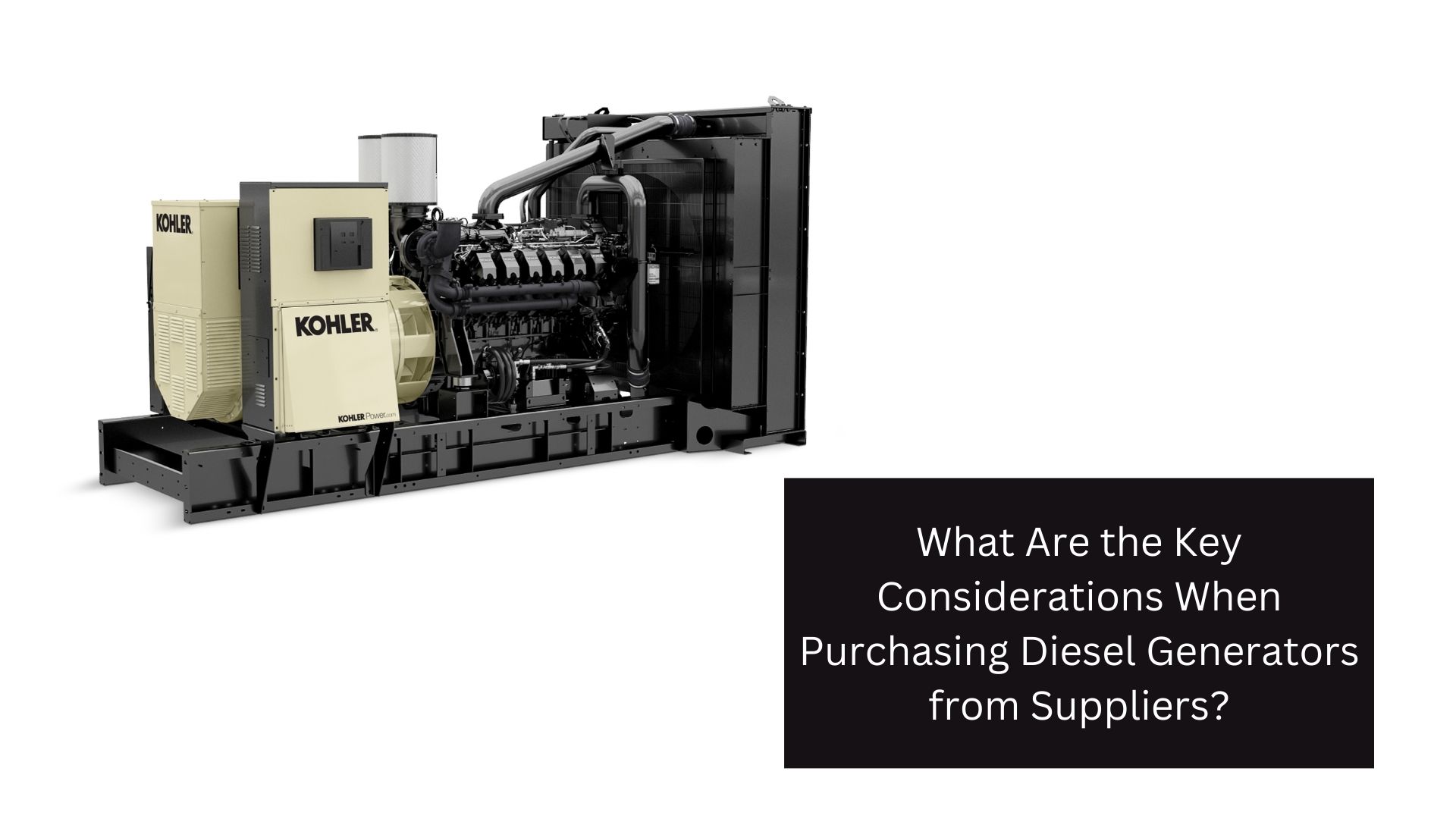 What Are the Key Considerations When Purchasing Diesel Generators from Suppliers